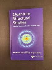 QUANTUM STRUCTURAL STUDIES: CLASSICAL EMERGENCE FROM THE QUANTUM LEVEL Hardback picture