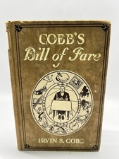 Irvin S COBB / Cobb's Bill-of-Fare 1st Edition 1913, peter newell illust. picture