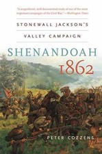 Shenandoah 1862: Stonewall - Hardcover, by Cozzens Peter - Acceptable j picture