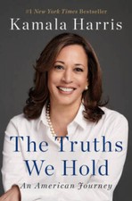 The Truths We Hold: An American Journey - Hardcover By Harris, Kamala - GOOD picture