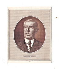 TIFFANY CARD ENGR. CHICAGO 1921, PRESIDENT WOODROW WILSON  4 1/4 x 5 3/8