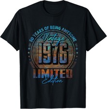 Vintage 1976 Limited Edition Shirt 50 Year Old 50th Birthday T-Shirt picture