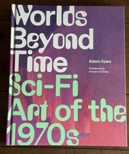 Worlds Beyond Time Sci-Fi Art of the 70s Adam Rowe Abrams 2023 HC picture