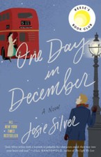 One Day in December: A Novel - Paperback By Silver, Josie - GOOD picture