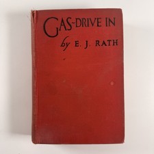 Antique 1925 Gas Driven E J Rath Hardcover Comedy Romance Novel picture