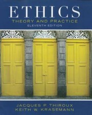 Ethics: Theory and Practice (11th Edition) - Paperback - GOOD picture