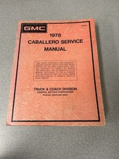 Original 1978 GMC Caballero Service Manual: Truck & Coach Division picture