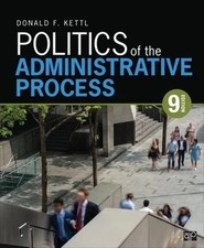 Politics of the Administrative Process by Donald F Kettl: - 9781071875551 picture