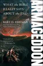 Armageddon: What the Bible Really Says about the End - Paperback - VERY GOOD picture