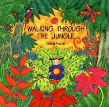Walking Through The Jungle - Paperback By Debbie Harter - GOOD picture