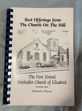 #D  The First United Methodist Church ELIZABETH ILLINOIS Family Recipes COOKBOOK picture