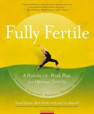 Fully Fertile: A 12-Week Plan for Optimal Fertility picture