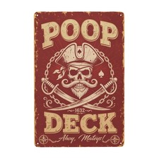 Vintage Pirate Poop Deck Rustic Nautical with Skull Metal Sign 8x12 Inch picture
