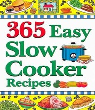 365 Easy Slow Cooker Recipes: Simple, Delicious Soups  Stews to Warm th - GOOD picture