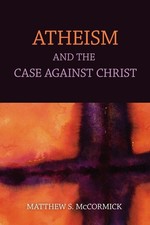 Atheism And The Case Against Christ picture