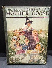 1918 The Ella Dolbear Lee Mother Goose M.A. Donohue Antique Illustrated Child Bk picture