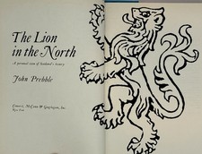History of Scotland Lion in the North by John Prebble (HC 1971 1st American Ed.) picture