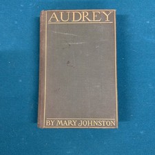 Audrey by Mary Johnston 1902 Illustrated Hardcover 1st Edition picture