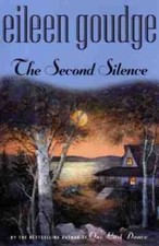 The Second Silence - Hardcover By Goudge, Eileen - VERY GOOD picture