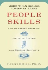People Skills: How to Assert Yourself, Listen to Others, and Resol - VERY GOOD picture