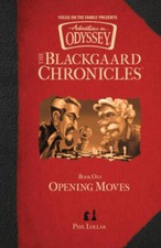 The Blackgaard Chronicles: Opening Moves - Hardcover By Phil Lollar - VERY GOOD picture