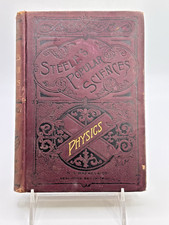 ANT Steele's Popular Sciences Physics J Dorman Steele 1888  AS Barnes & Company picture