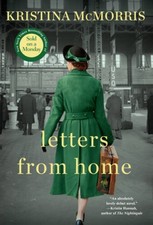 Letters from Home - Paperback By Mcmorris, Kristina - GOOD picture