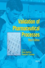 Validation of Pharmaceutical Processes, 3rd Edition (Hardcover) picture