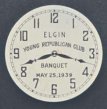 1939 Elgin Young Republican Club Banquet May 25 Watch Dial Badge Illinois GOP picture
