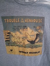 Rare Johnny Nichols Trouble In The Hen House Cover Art Album T-shirt picture