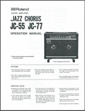 ROLAND JAZZ CHORUS JC-55 JC-77 GUITAR AMPLIFIER OWNER'S MANUAL - JC 55 77 picture