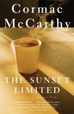 The Sunset Limited: A Novel in Dramatic Form by Cormac McCarthy (0307278360) pb picture