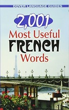 2,001 MOST USEFUL FRENCH WORDS (DOVER LANGUAGE GUIDES By Heather Mccoy **Mint** picture