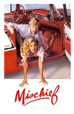 Mischief (1985) Movie Poster Print Wall Art Home Decor Vintage Film picture