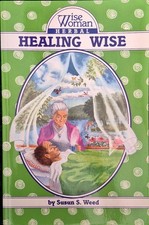Healing Wise (Susun S. Weed) Hardcover Herbal Medicine, Women's Health picture