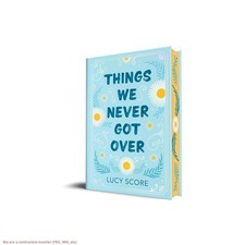 Things We Never Got Over (Collector's Edition) - (Knockemout) by Lucy Score (... picture