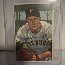 1952 Bowman Set-Break #191 Bob Friend Pittsburgh Pirates picture