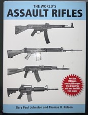 THE WORLD'S ASSAULT RIFLES by Gary Johnston and Thomas Nelson picture