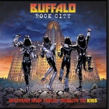 Buffalo Rock City Western New York's Tribute To Kiss CD Disc picture