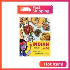 Indian-Ish: Recipes and Antics from a Modern American Family picture