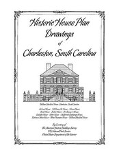 Historic House Plan Drawings of Charleston, South Carolina - Architectural Plans picture