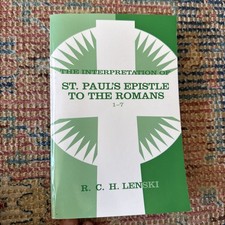 Interpretation of St Paul's Epistle to the Romans, Chapters 1-7 by Richard C. H. picture