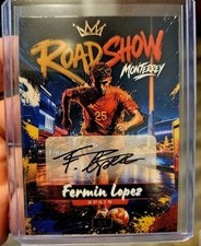 2026 Fermín López 1/1 Auto Superchrome 🔥Spain Road Show City Monterrey Mexico picture