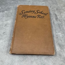 Tullar-Meredith Sunday School Hymns No 1 Book Brown Fair Antique 1901 Hardcover picture