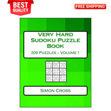 Very Hard Sudoku Puzzle Book Volume 1: Very Hard Sudoku Puzzles for Advanced Pla picture