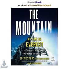 Ed Viesturs The Mountain: My Time on Everest 2023 picture