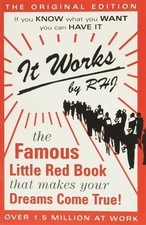 It Works: The Famous Little Red Book That Makes Your Dreams Come True picture