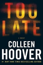 Too Late: Definitive Edition, C Hoover picture