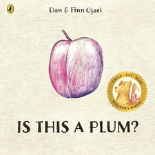 Is This a Plum? by Dan Ojari Paperback Book picture