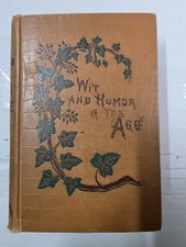 Melville D. Landon Wit and Humor of the Age 1888 HC Illustrated Chicago picture
